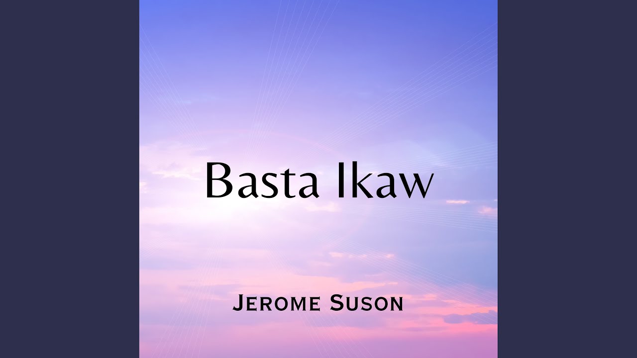 Basta Ikaw