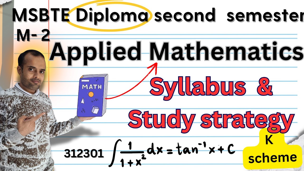 Applied mathematics syllabus diploma second semester, m2 ,msbte k scheme , study strategy ,312301