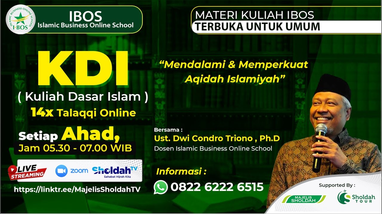 Kuliah Dasar Islam (KDI) 1 #09 : Makna Qodlo’ Dan Qodar