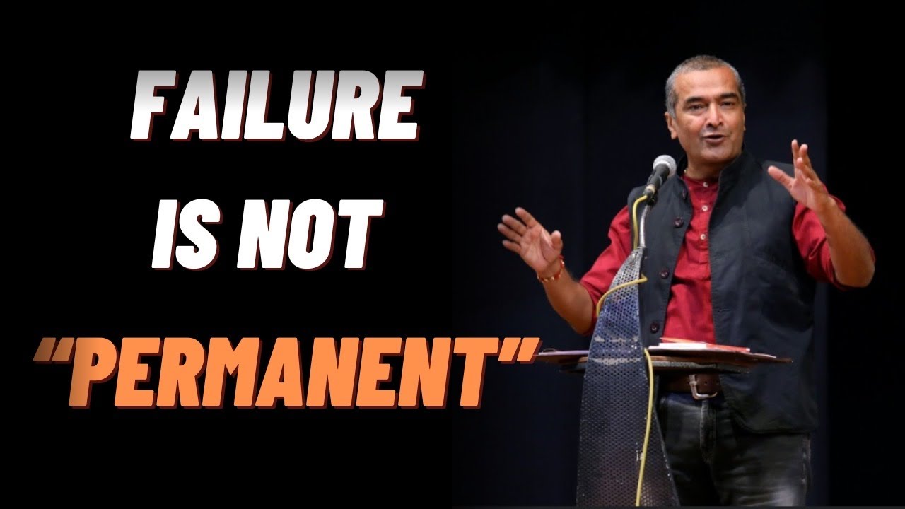 Failure is not permanent