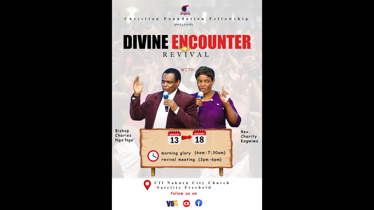 DIVINE ENCOUNTER REVIVAL || 18TH JAN 2026 || BISHOP DR CHARLES K NG'ANG'A || KEYS TO SUCCESS IN LIFE