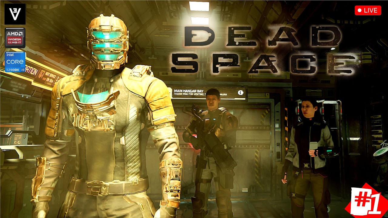 🔴Dead Space Remake - Story Mode #1※RESHADE※(i9 12900H & RX6600XT) #2026