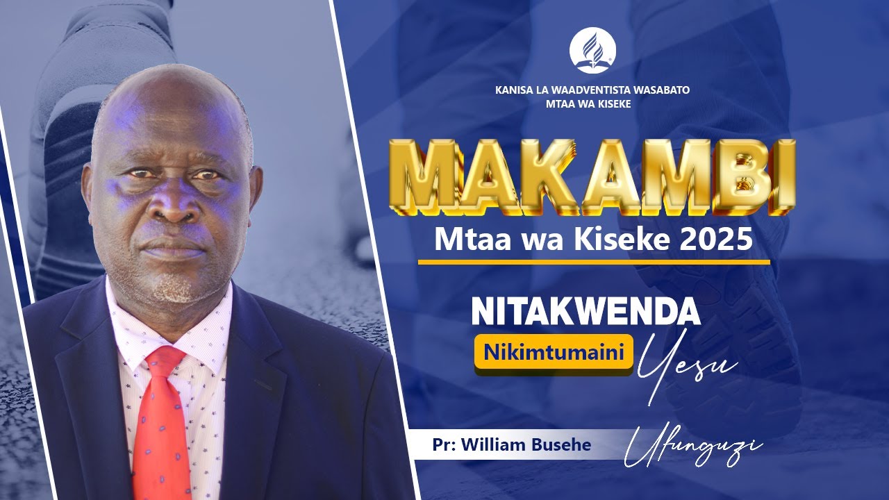 🔴#LIVE:MAKAMBI MTAA WA KISEKE 2025 NITAKWENDA NIKIMTUMAINI YESU SABATO YA UFUNGUZI