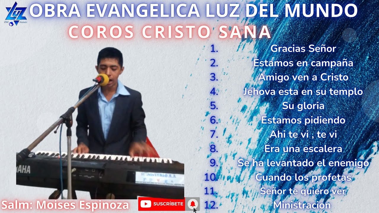 STYLE LUZ DEL MUNDO 2025- Coros Cristo Sana- MINISTRACION DE DIOS-MOISES ESPINOZA- Gloria a Dios🔥