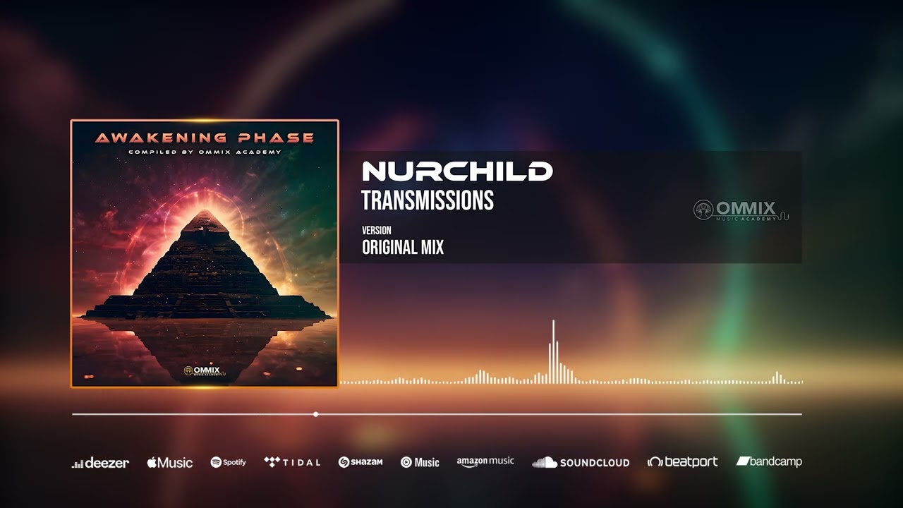 NURCHILD - TRANSMISSIONS (OMMIX ACADEMY)