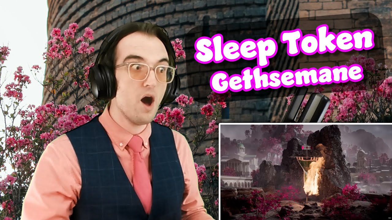 This one… this one hit close to home | Gethsemane | Sleep Token Reaction/Analysis