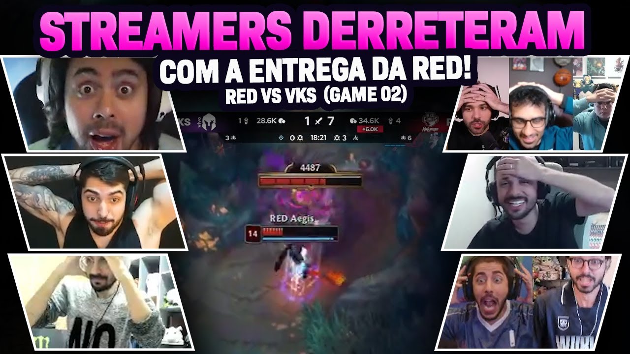 STREAMERS REAGEM: A MAIOR ENTREGA DA HISTORIA DA LTA SUL! | GAME 02 | RED vs VKS