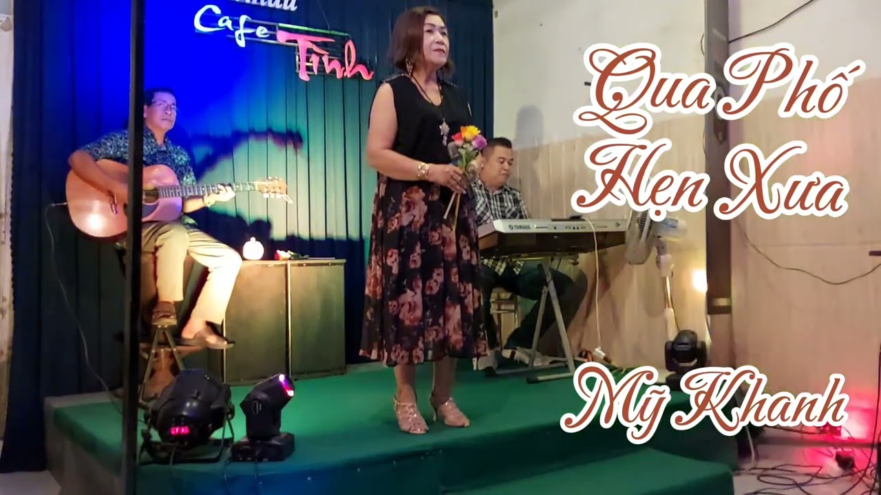 Qua Phố Hẹn Xưa  _  Mỹ Khanh  .