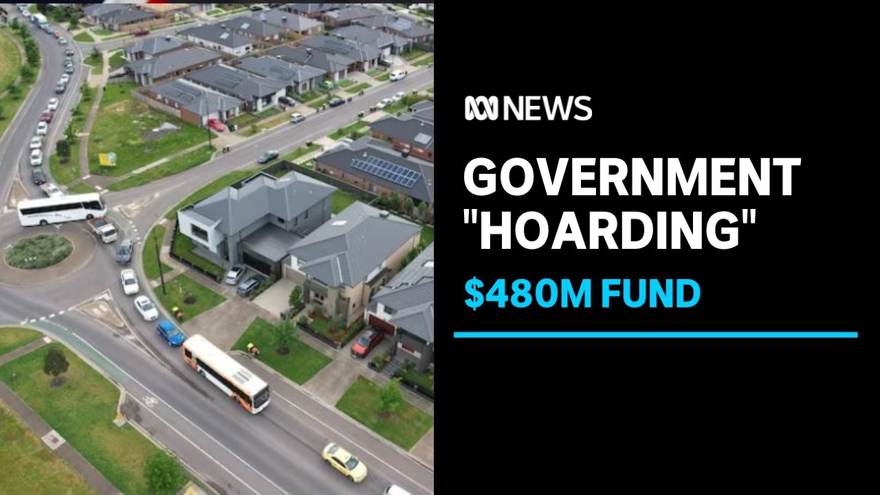 Victorian government accused of 'hoarding' $500M funds | ABC News