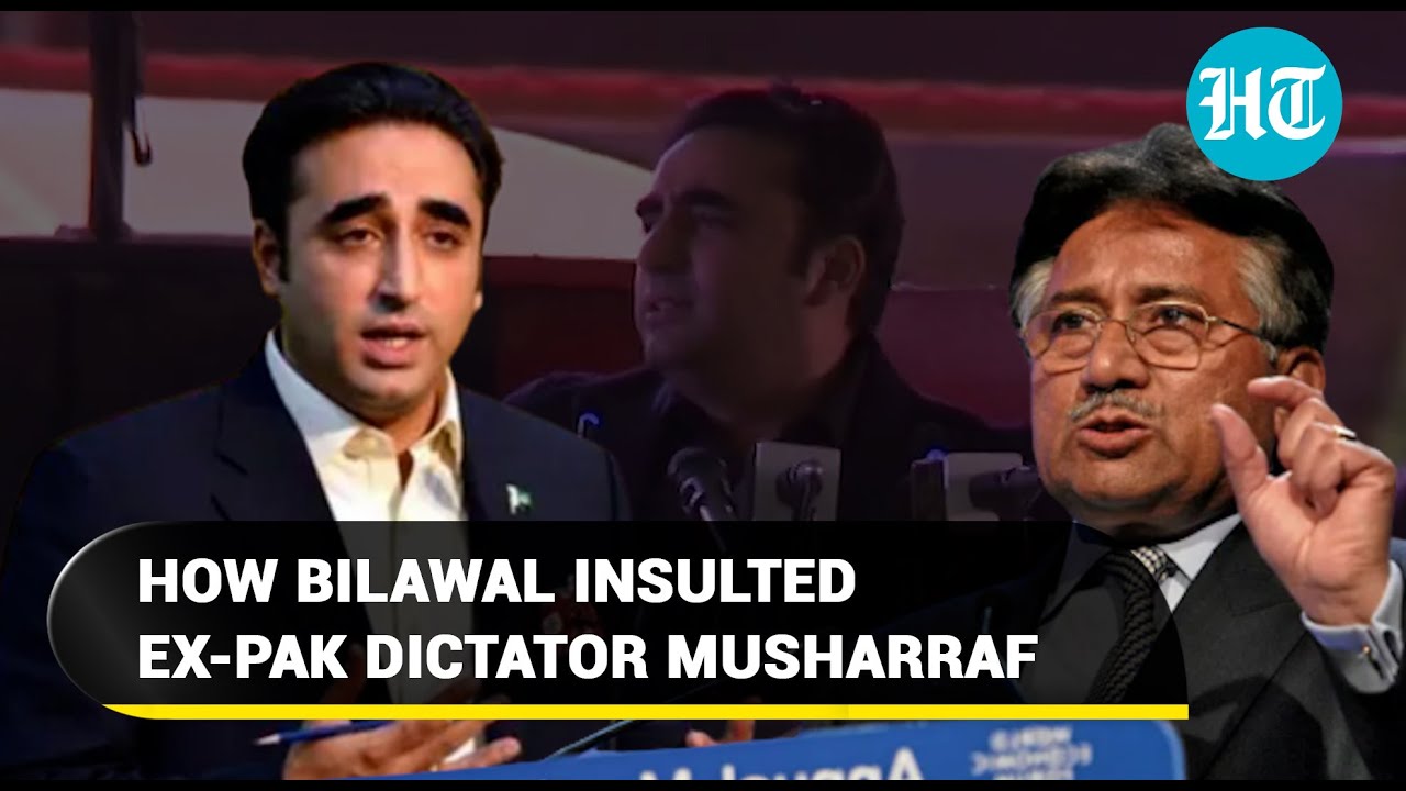 Bilawal likens Kargil plotter & ex-Pak president Musharraf to an insect; 'Flicked like a fly...'