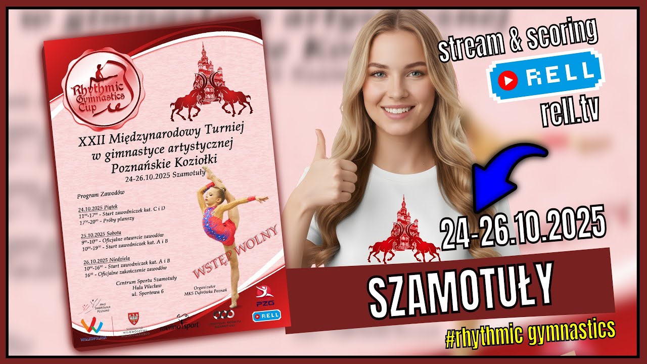 SO2【▶️RELL 】POZNAŃSKIE KOZIOŁKI - International RG Tournament - SZAMOTULY, POLAND 24-26.10.2025