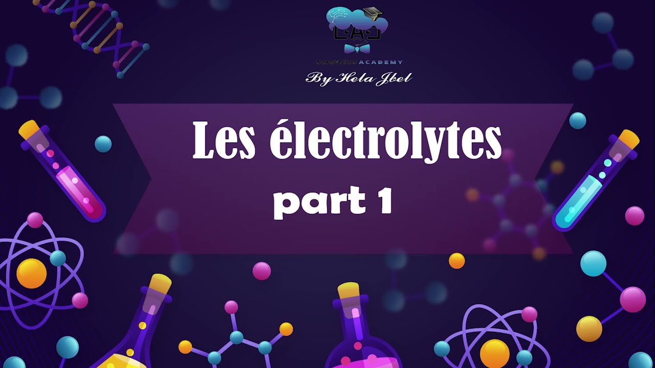 Les &eacute;lectrolytes part 1: 3&egrave;me informatique
