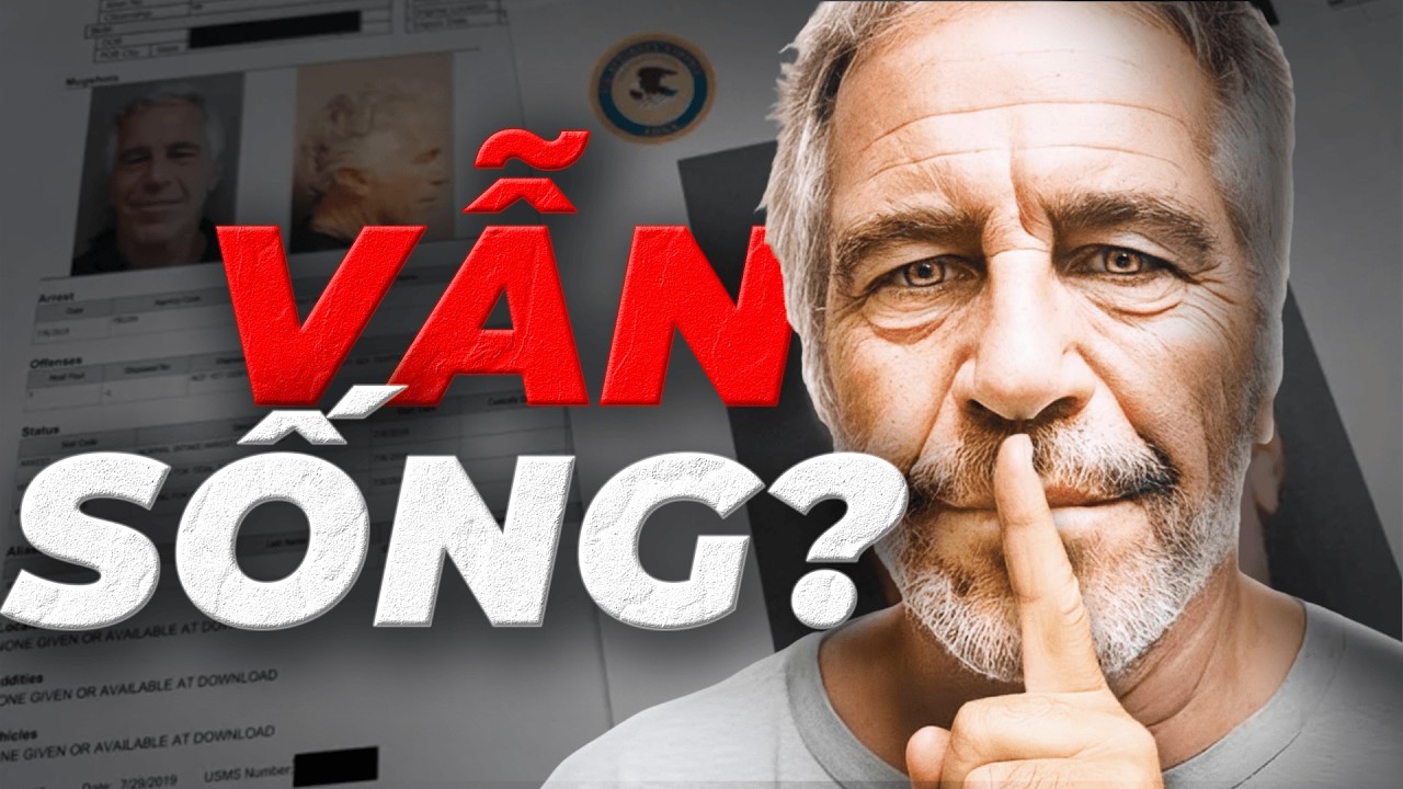HỒ SƠ EPSTEIN VÀ CÁI C.H.Ế.T ĐẦY BÍ ẨN CỦA HẮN