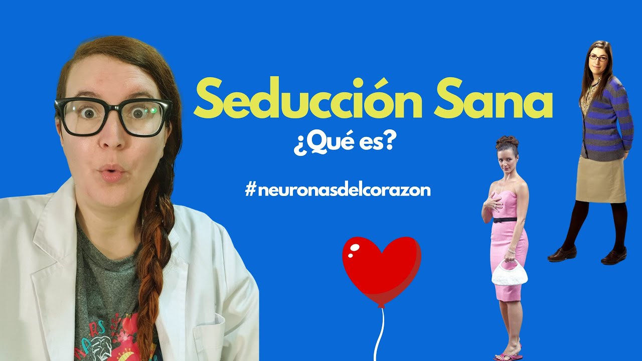 Psicóloga revela los fundamentos de la Seducción Sana