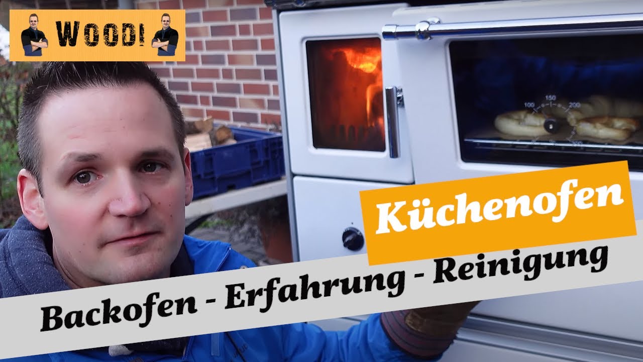 Küchenofen - Erfahrung - Backtemperatur - Reinigung - Tipps - Woodi