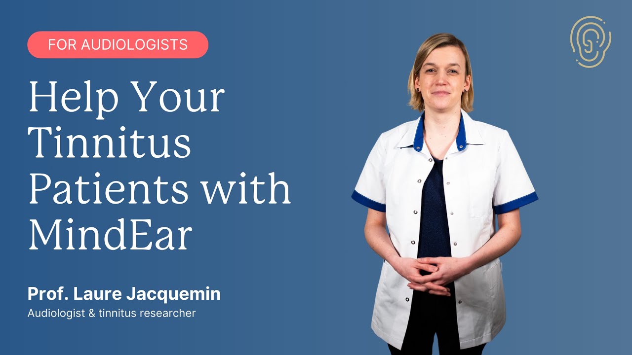 How Can Your Tinnitus Patients Find Tinnitus Relief with MindEar?