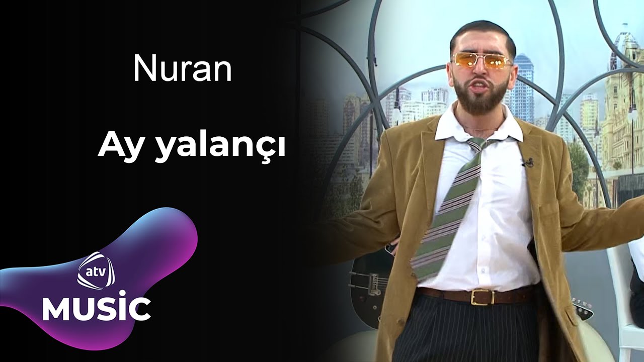 Nuran - Ay yalan&ccedil;ı