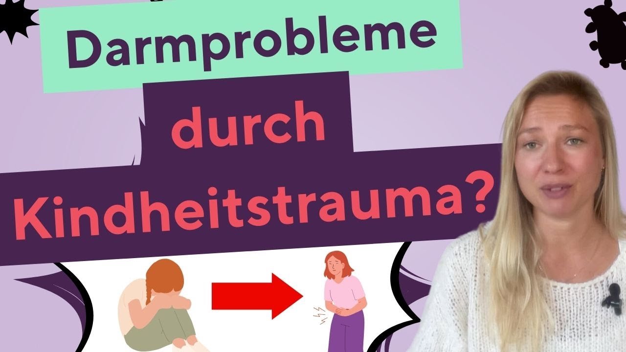 Psyche und Darm: Unbekannte Trauma-Folgen!?!