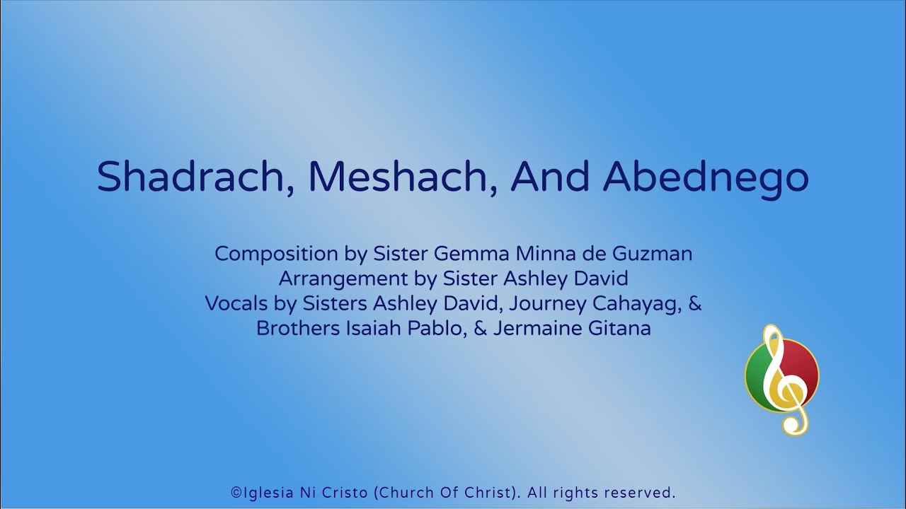 Shadrach, Meshach, and Abednego