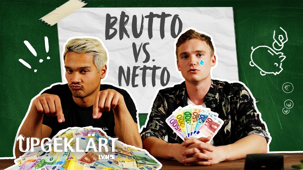 BRUTTO VS. NETTO - Was brauch ich &uuml;berhaupt zum Leben?