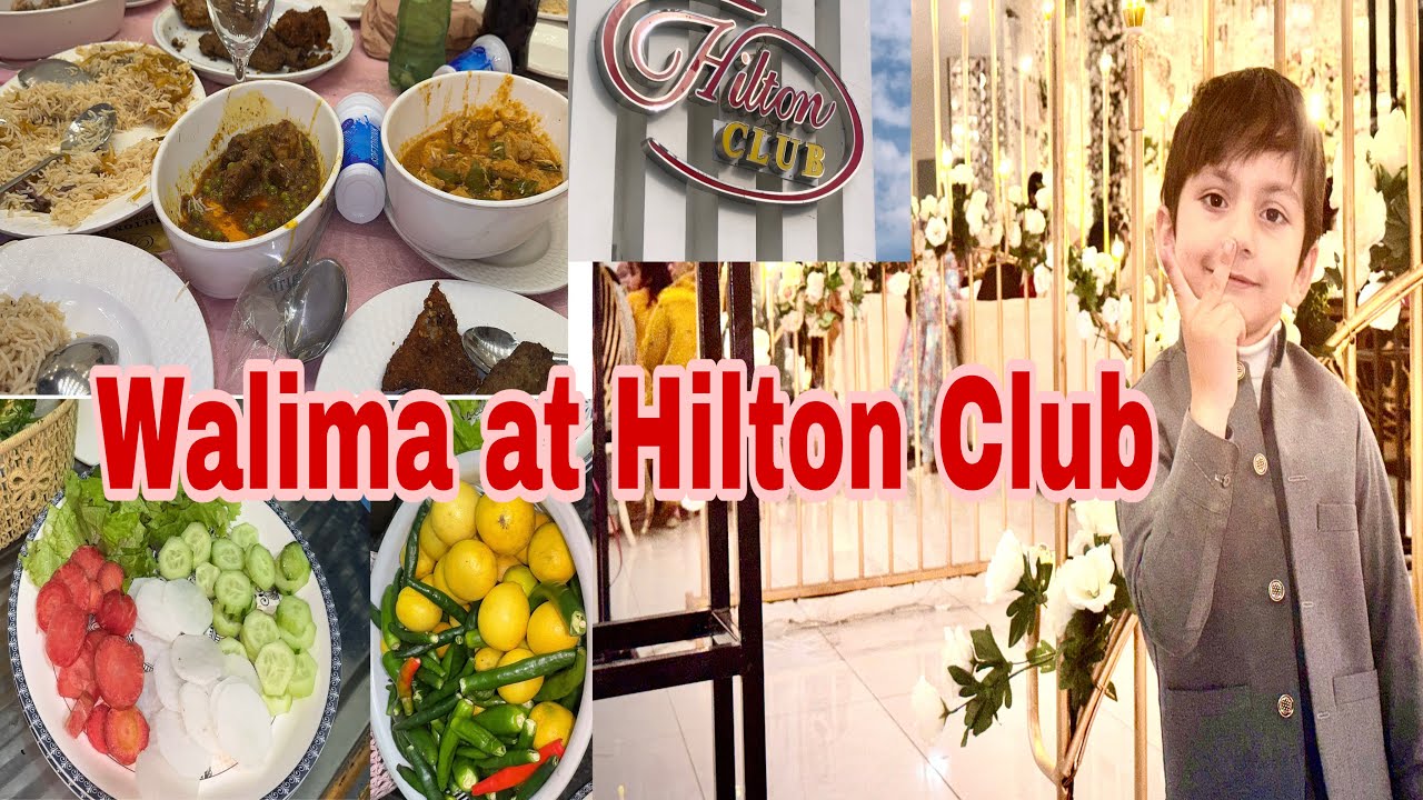 Hilton Club Wedding Walima | Sister’s Grand Dawat |Pakistani Family Vlog