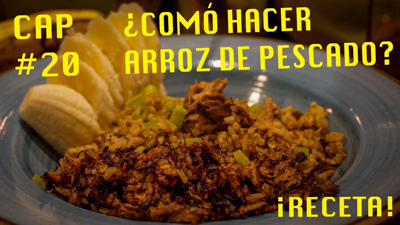 ¿COMÓ HACER ARROZ DE PESCADO? - CAP 20. COCINA EN CASA. ARROZ DE BONITO