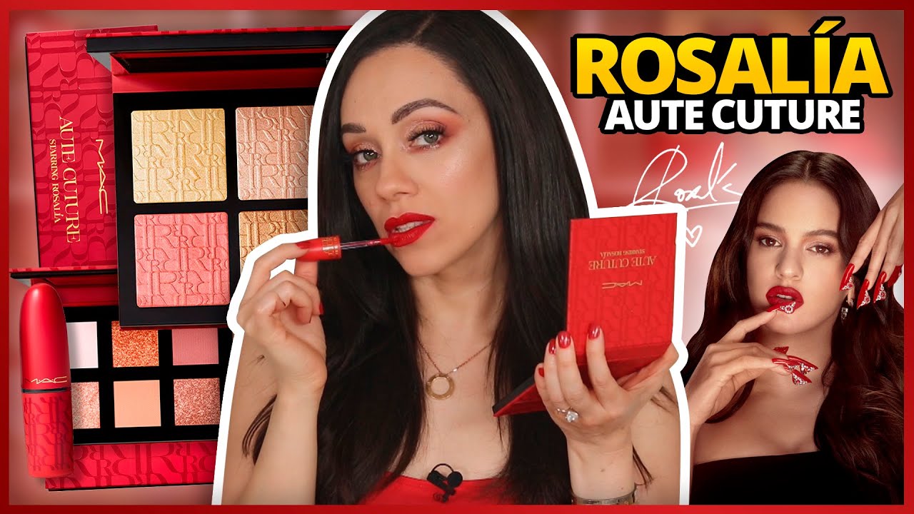 ROSALIA x MAC COSMETICS:  GASTÉ $400 DÓLARES EN ESTA COLECCIÓN...