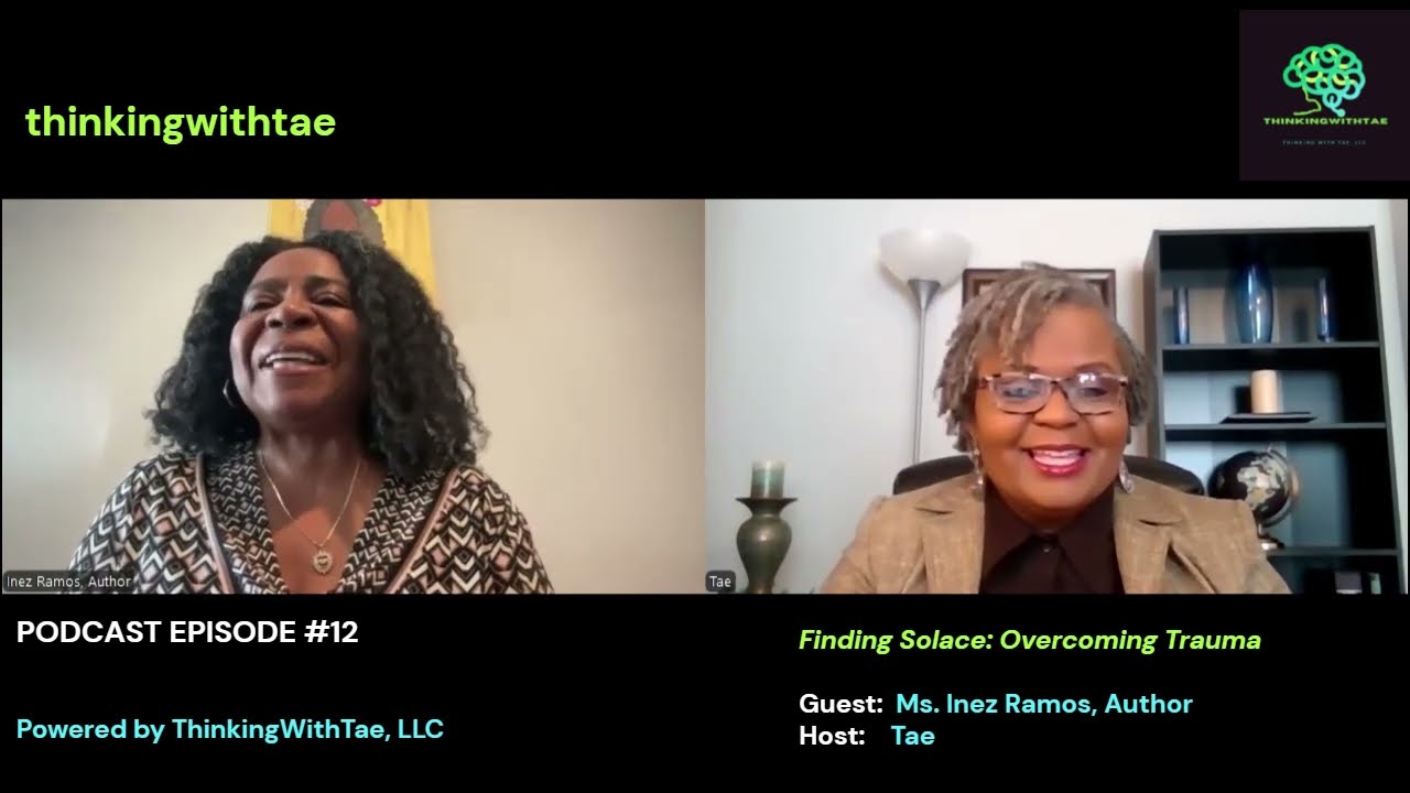 Finding Solace_Overcoming Trauma_thinkingwithtae_Ep. 12