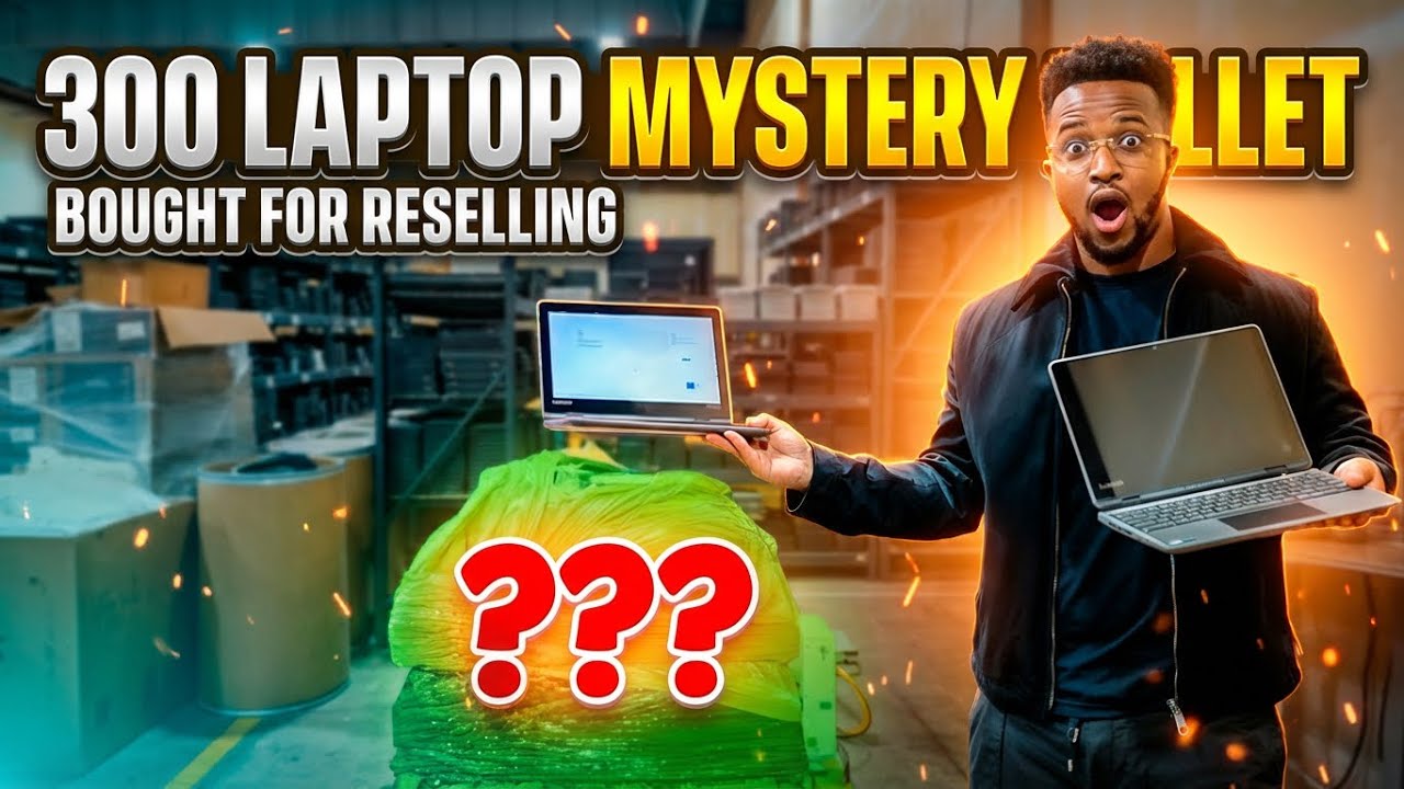 Bought 300 Laptops for Reselling — Full Breakdown