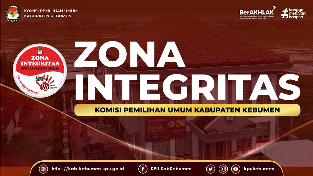 PEMBANGUNAN ZONA INTEGRITAS KPU KABUPATEN KEBUMEN