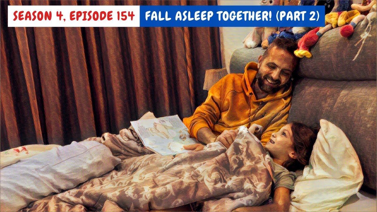 S04E154: Fall Asleep Together! (Part 2)