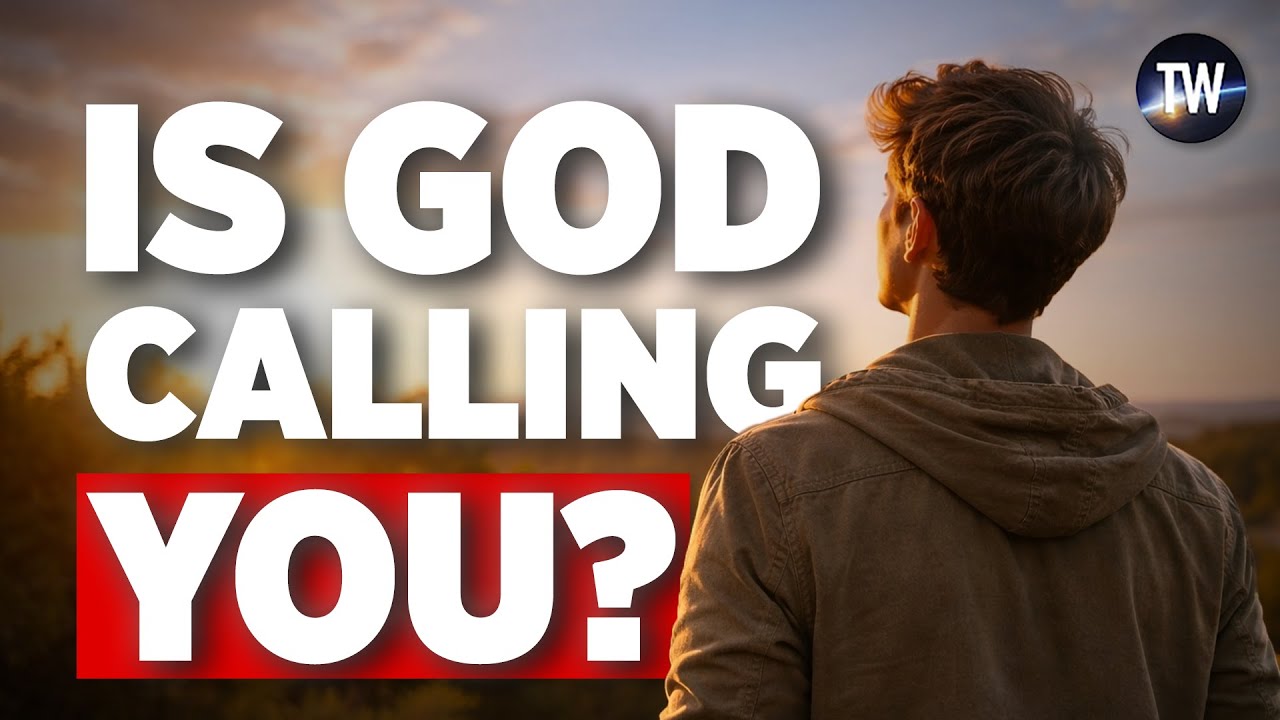 Is God Calling You? How Can You Know?