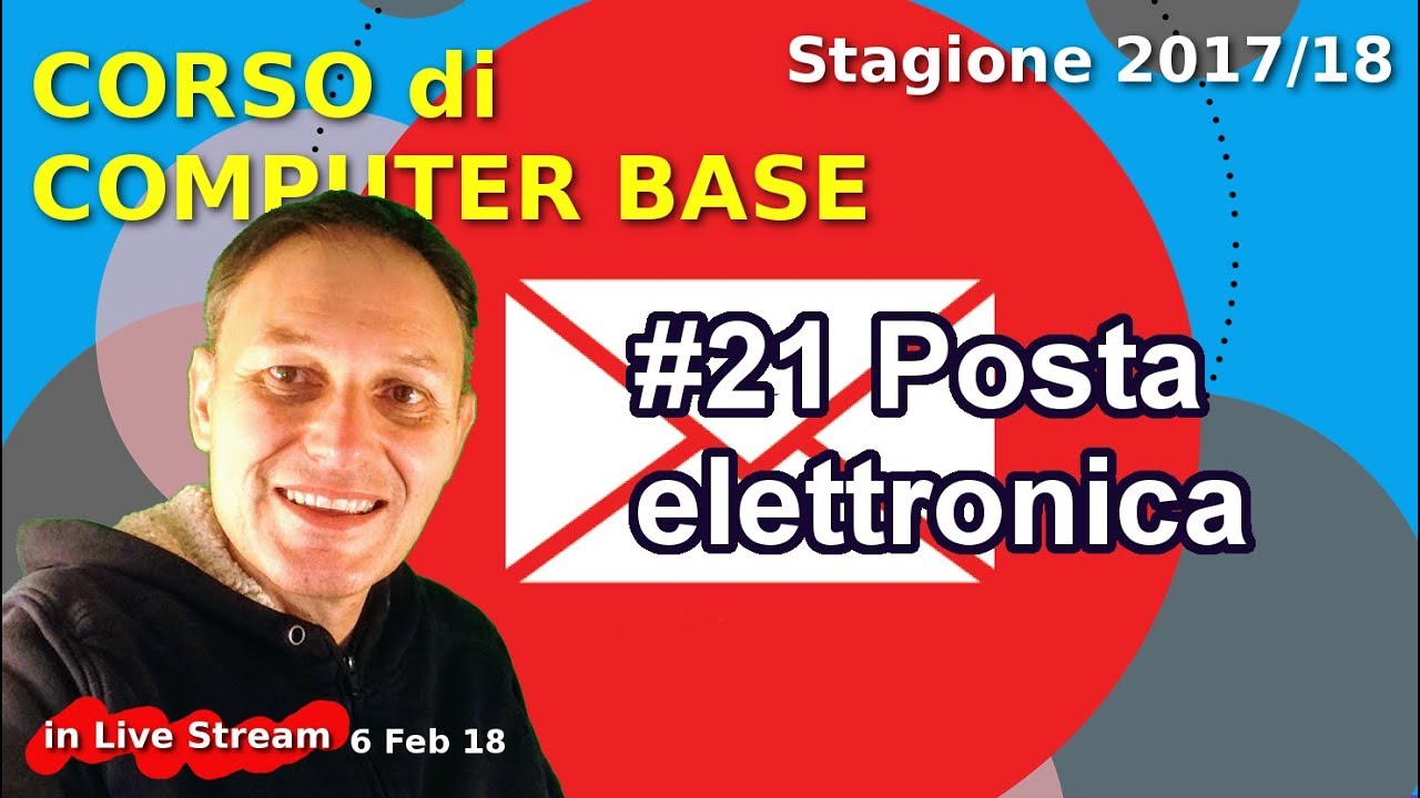 #21 Posta Elettronica | informatica Base | Daniele Castelletti AssMaggiolina