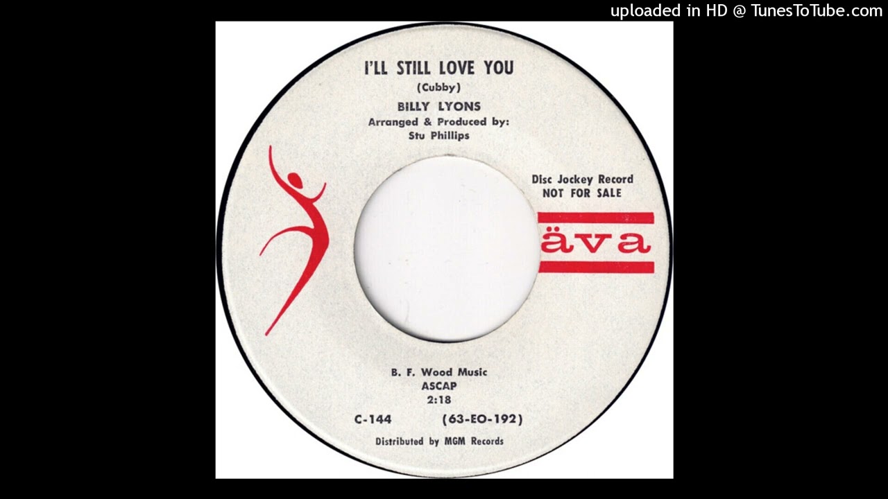 Billy Lyons - I'll Still Love You - 1963 Teen