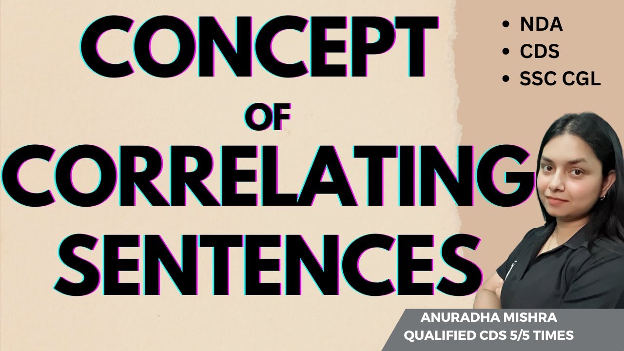 Concept of Correlating Sentences | latest pattern of CDS Exam | By Anuradha Ma'am #cdsenglish