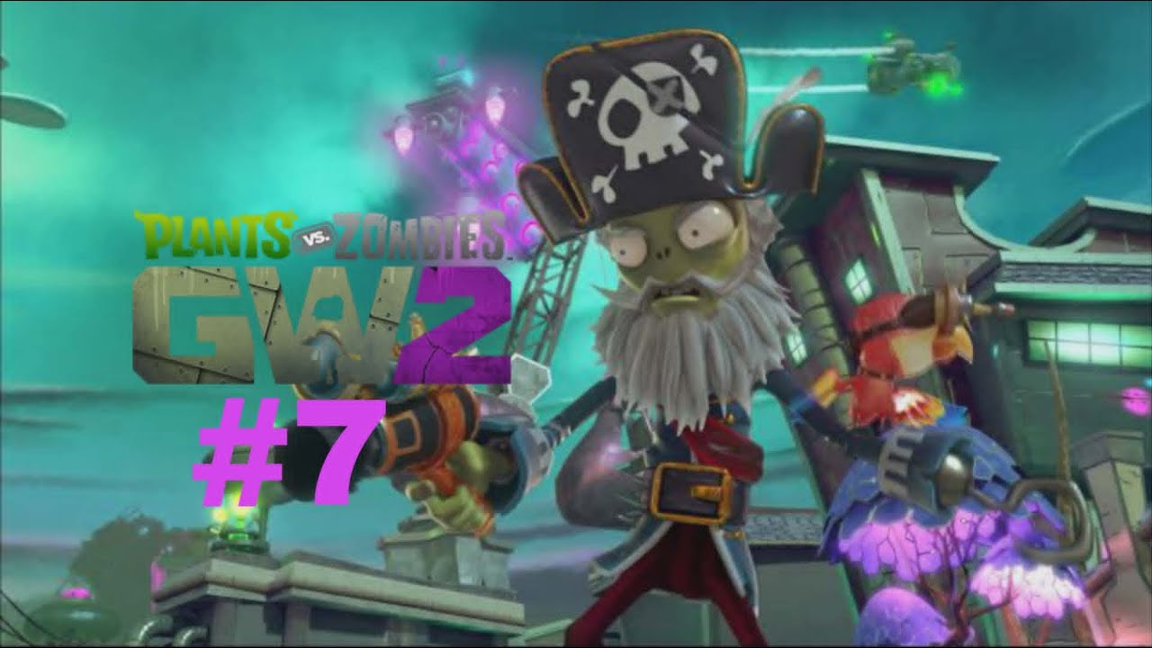 PvZ GW 2 -  OI' DeadBeard Arc | Story Mode Solo | Part 7 (2026) ( No Commentary) PH Pinoy Gamer