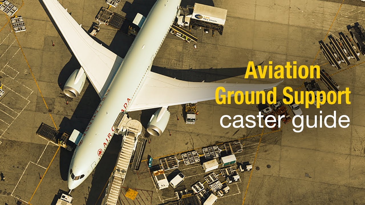 Caster Experts for Aviation Ground Support