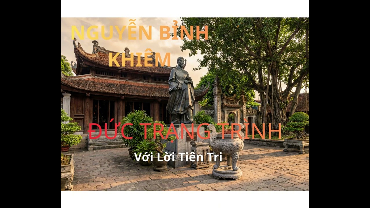 Lời Tiên Tri Của ĐỨC TRẠNG TRÌNH 
