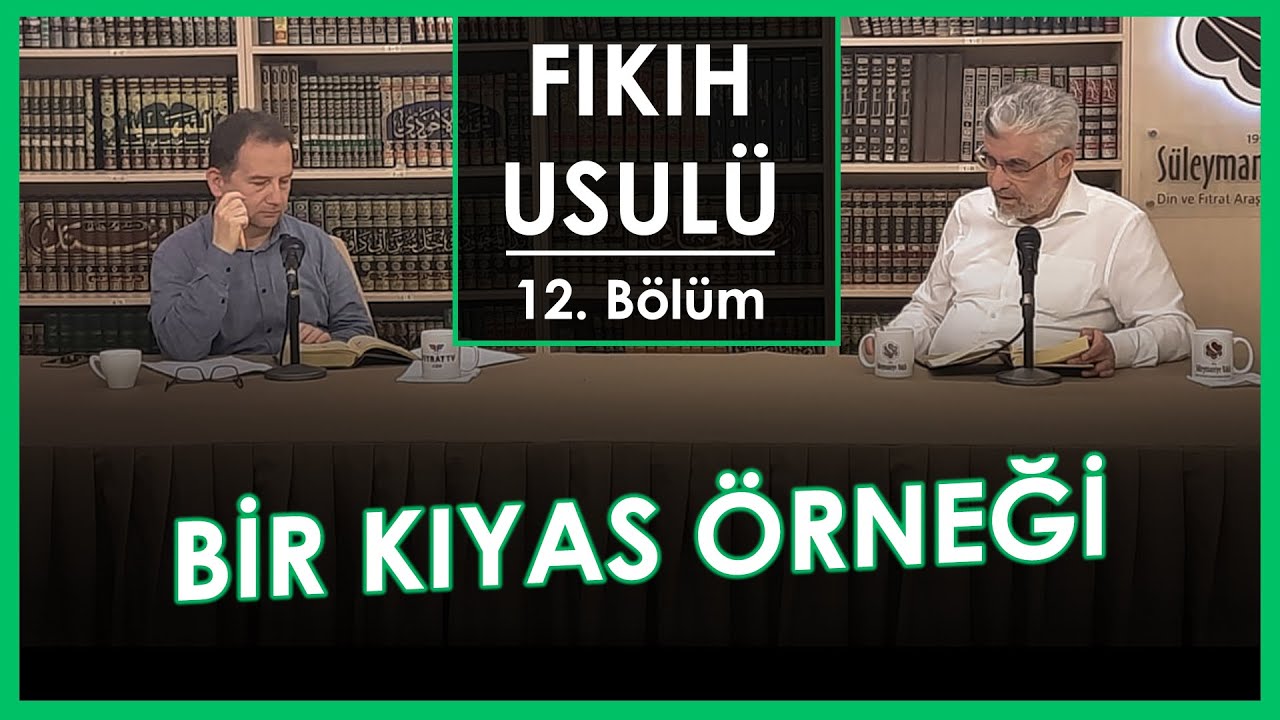Bir Kıyas Örneği | Fıkıh Usulü