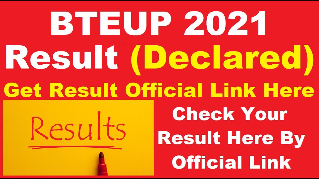 BTEUP 2021 Result (Declared) - How To Check BTEUP Diploma Result 2021