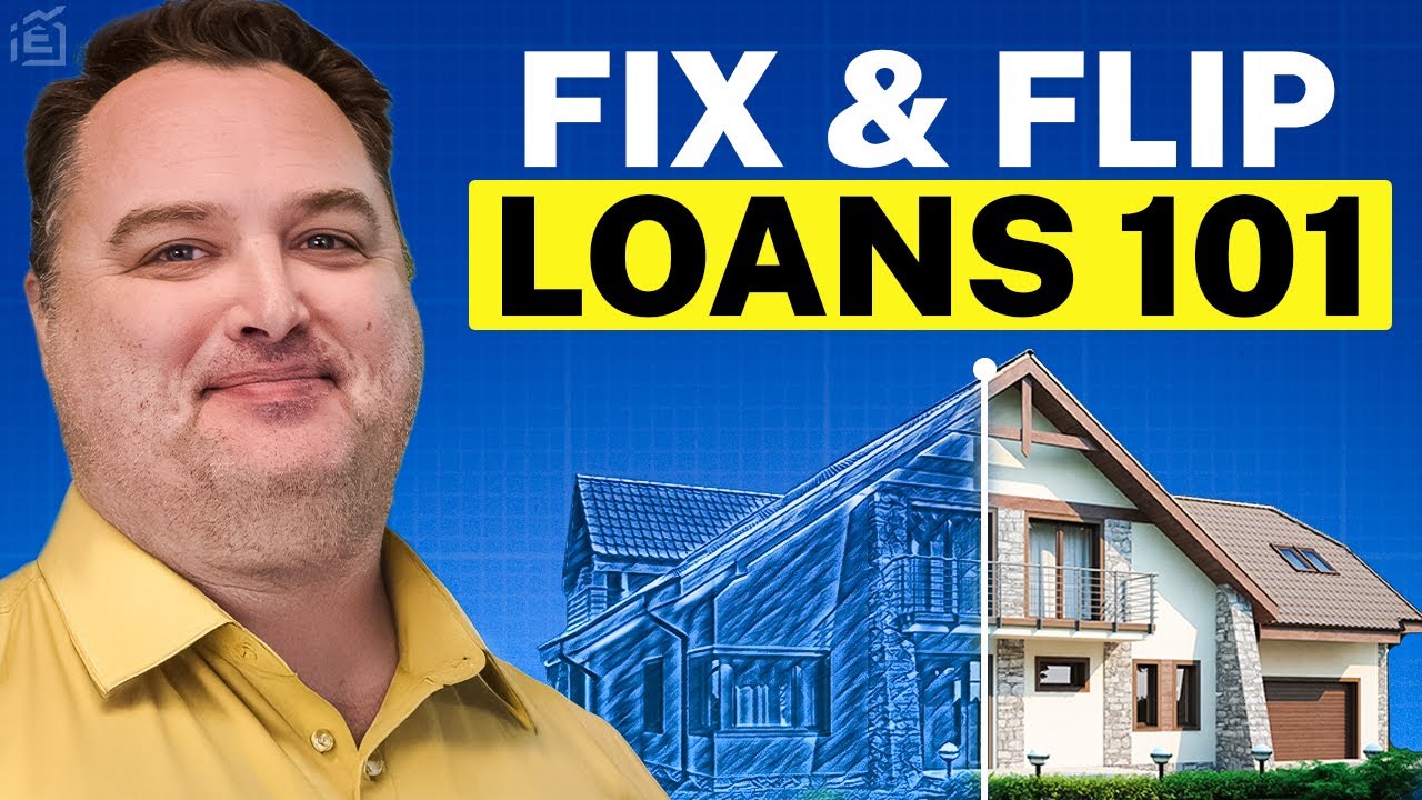 Fix and Flip Loans for Beginners
