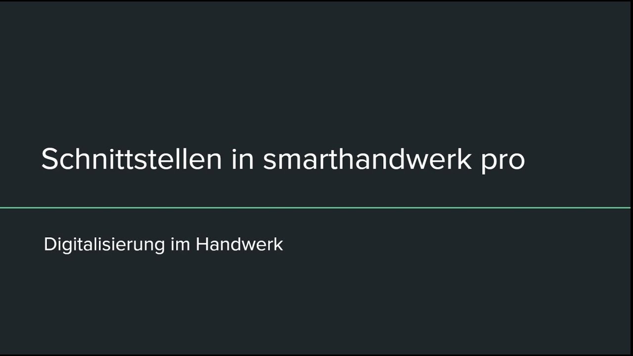 Schnittstellen in smarthandwerk pro