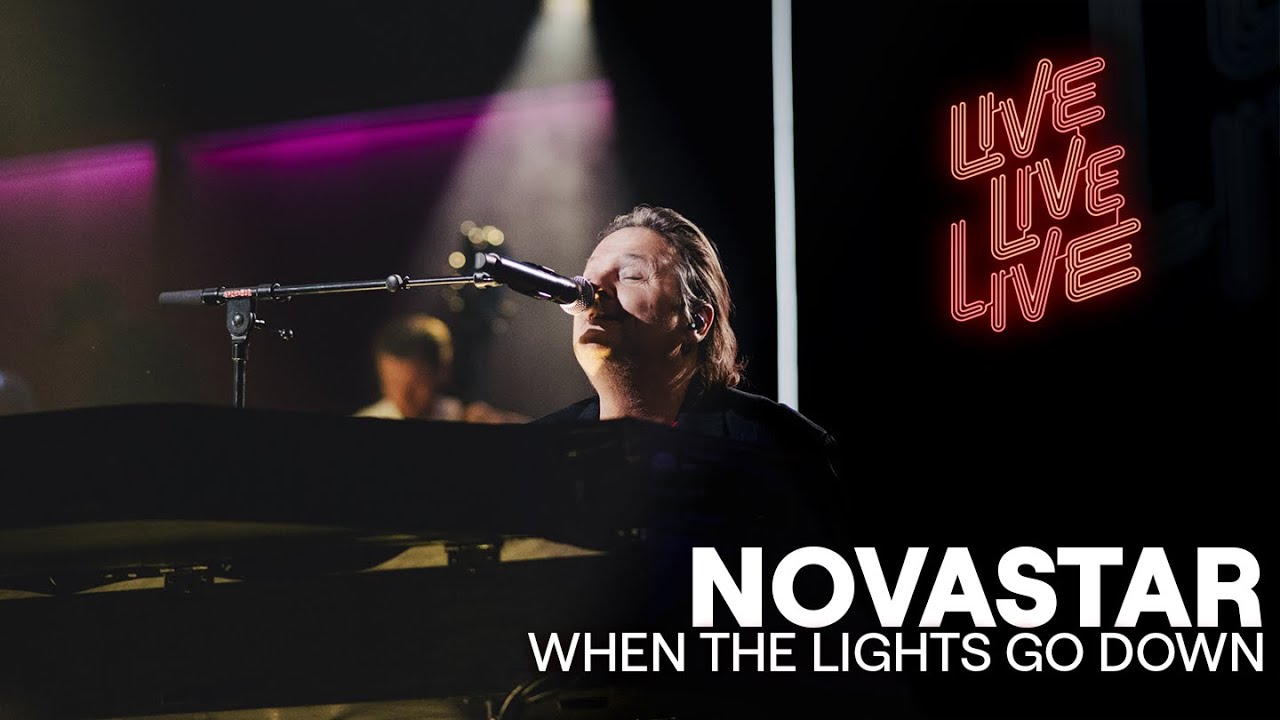 When The Lights Go Down - Novastar | Live live live