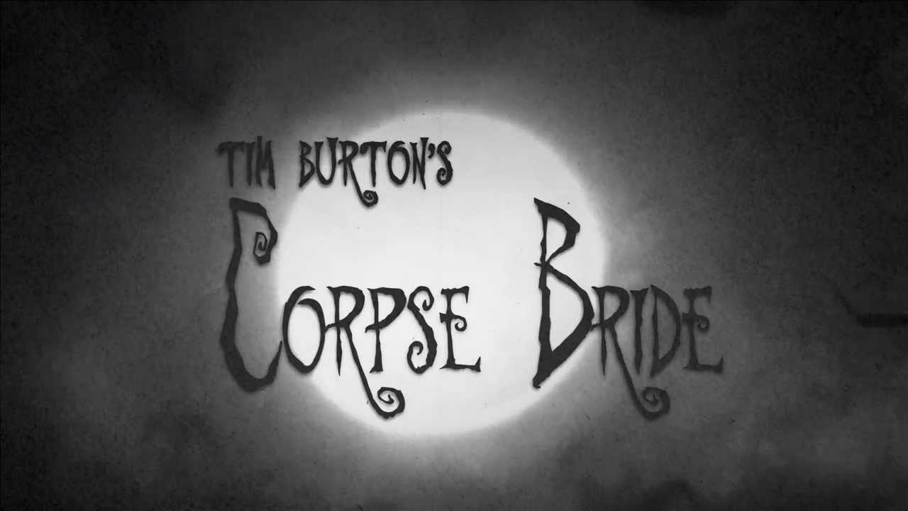 Opening credits Corpse Bride
