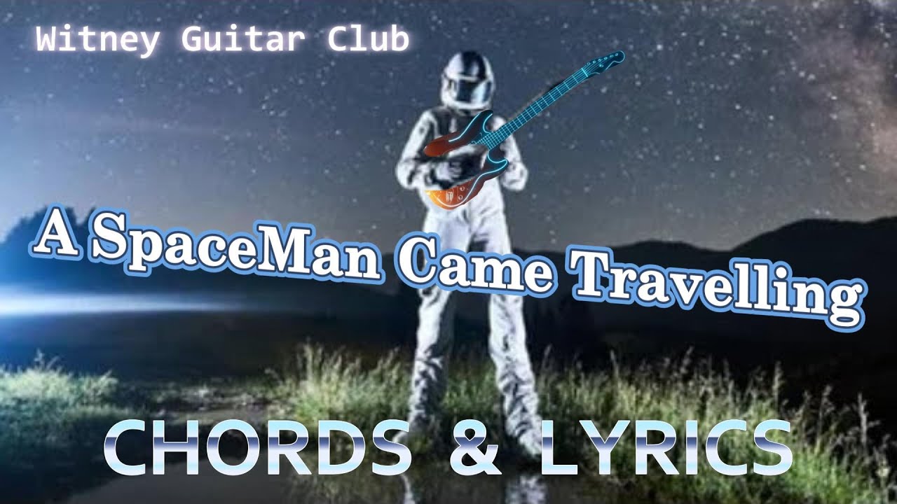 How To Play A Spaceman Came Travelling (Acoustic Cover) Witney Guitar Club