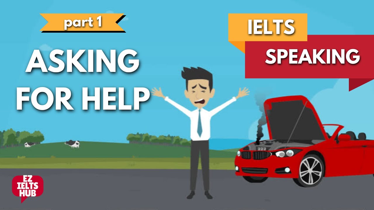 IELTS Speaking Sample | Part 1 | Topic: Asking for help