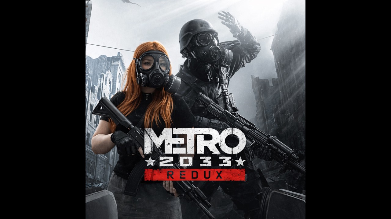 Проходження Metro 2033 Redux українською мовою!