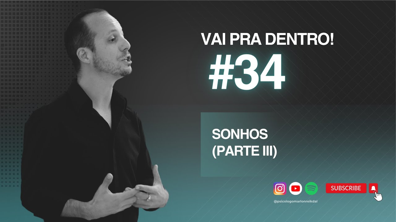 34 Sonhos (parte III)