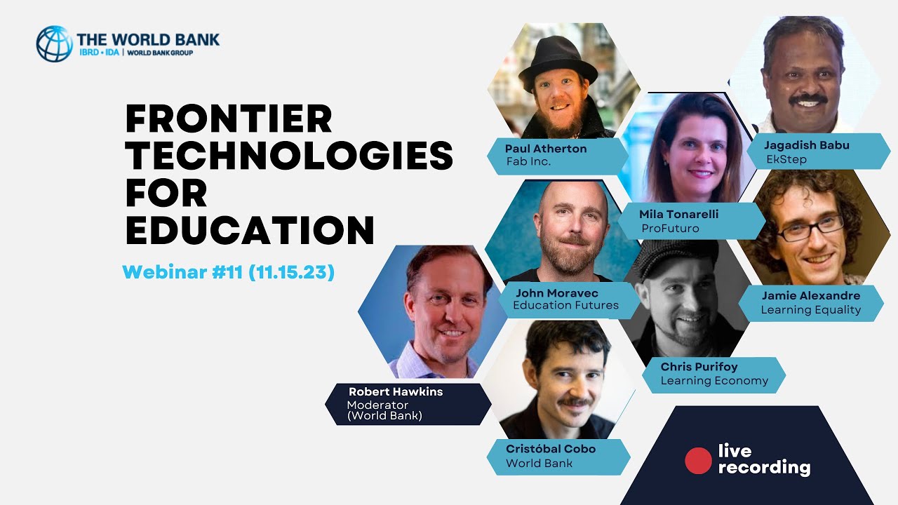 Frontier Technologies for Education Webinar #11  (11.15.23)