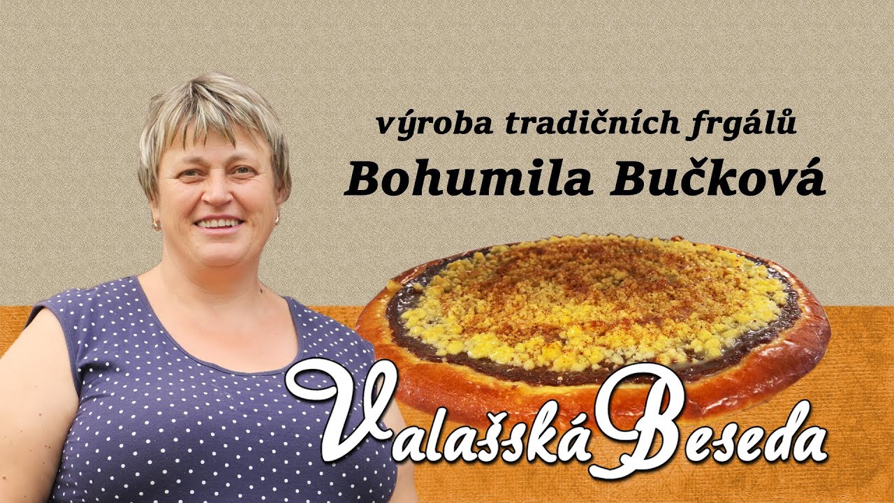 VALAŠSKÁ BESEDA Bohumila Bučková - frgály